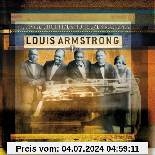 The Complete Hot Five and Hot Seven Recordings Vol. 1 von Louis Armstrong