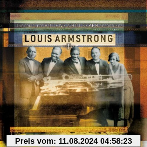 The Complete Hot Five and Hot Seven Recordings Vol. 1 von Louis Armstrong