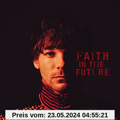 Faith in the Future (Deluxe) von Louis Tomlinson