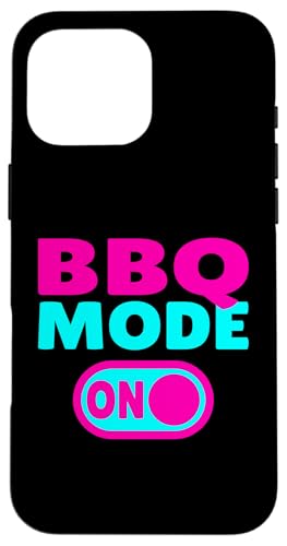 BBQ Mode ON - Grill Hülle für iPhone 16 Pro Max BBQ Mode ON - Grill Hülle für iPhone 16 Pro Max von Louisiana Orleans Cajun Creole retro apparel