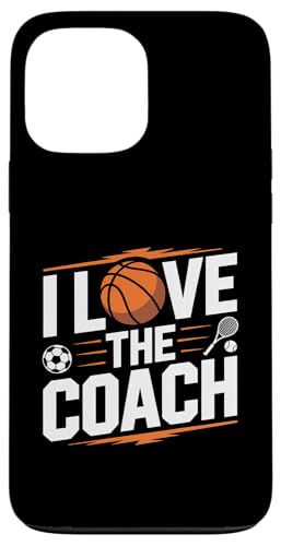 Ich liebe den Coach Sports Enthusiast Tribute Hülle für iPhone 13 Pro Max Ich liebe den Coach Sports Enthusiast Tribute Hülle für iPhone 13 Pro Max von Love Coach Appreciation Sports Enthusiast