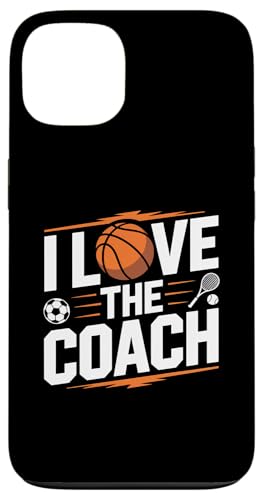 Ich liebe den Coach Sports Enthusiast Tribute Hülle für iPhone 13 von Love Coach Appreciation Sports Enthusiast