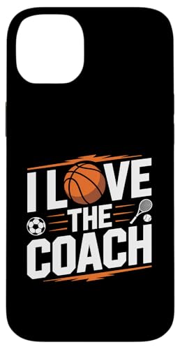 Ich liebe den Coach Sports Enthusiast Tribute Hülle für iPhone 14 Plus von Love Coach Appreciation Sports Enthusiast