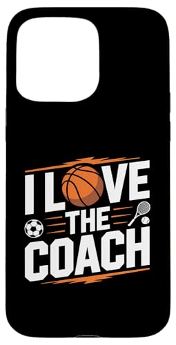Ich liebe den Coach Sports Enthusiast Tribute Hülle für iPhone 15 Pro Max Ich liebe den Coach Sports Enthusiast Tribute Hülle für iPhone 15 Pro Max von Love Coach Appreciation Sports Enthusiast