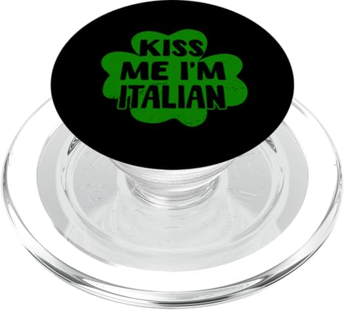 Kiss Me I'm Italian St. Patrick's Day Kostüm Italien PopSockets PopGrip für MagSafe von Love Italia Italy Flag Designs Proud Italian Roots