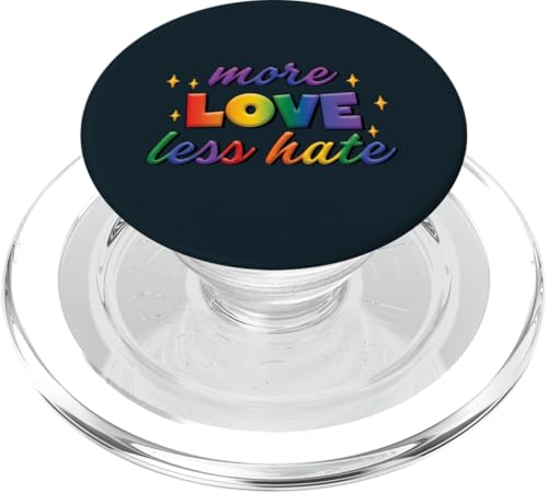 Mehr Liebe, weniger Hass | LGBT-Pride | Equality LGBTQ Pride Month PopSockets PopGrip für MagSafe von Love Unboxed Apparel.USA