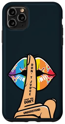 Süß, urteile nicht, was du nicht verstehst, LGBTQ Pride Month Hülle für iPhone 11 Pro Max Süß, urteile nicht, was du nicht verstehst, LGBTQ Pride Month Hülle für iPhone 11 Pro Max von Love Unboxed Apparel.USA
