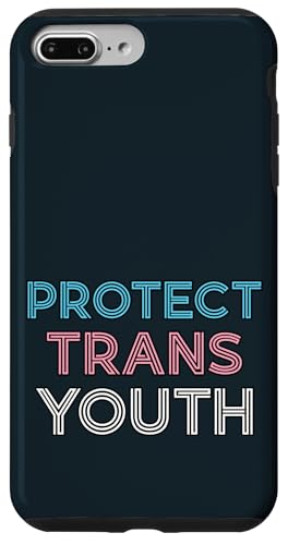 Unterstütze Protect Trans Youth — Celebrate Trans Rights Pride Hülle für iPhone 7 Plus/8 Plus von Love Unboxed Apparel.USA