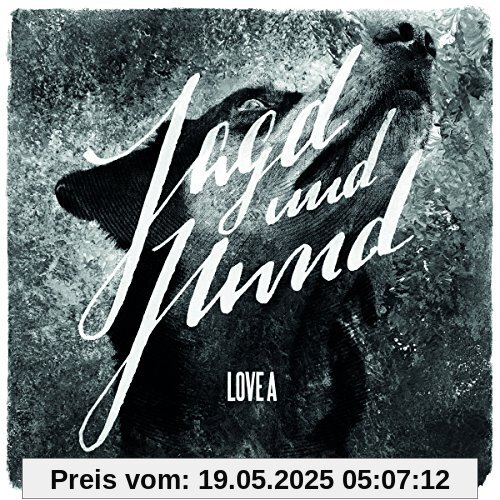 Jagd und Hund Jagd und Hund von Love a