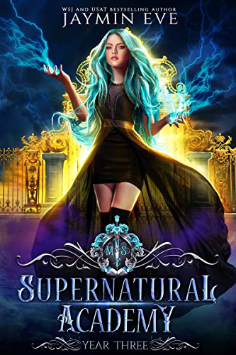 Supernatural Academy: Year Three (English Edition) von Love begans