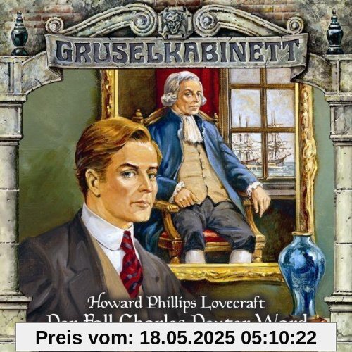 Gruselkabinett 24 - Der Fall Charles Dexter Ward (Teil 1 von 2) von Lovecraft, H. P.