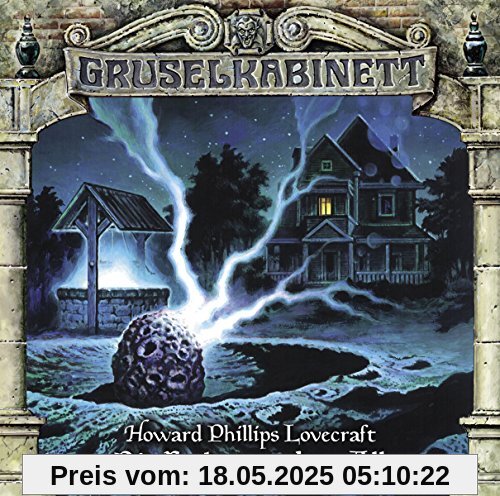 Gruselkabinett - 90: Die Farbe aus dem All Gruselkabinett - 90: Die Farbe aus dem All von Lovecraft, H. P.