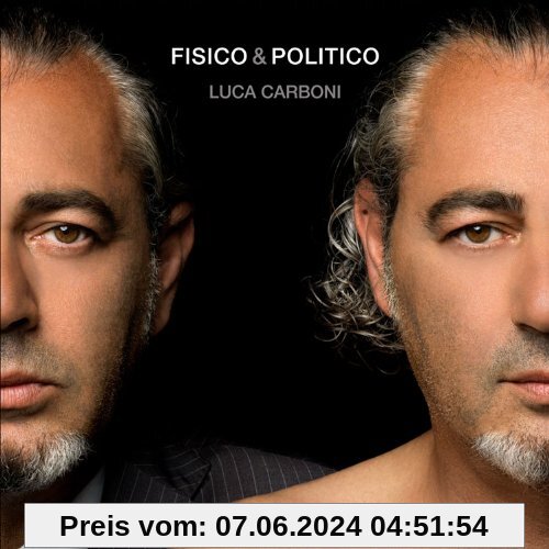 Fisico & Politico von Luca Carboni
