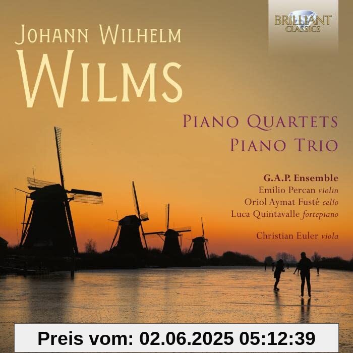Wilms:Piano Trio & Piano Quartets Wilms:Piano Trio & Piano Quartets von Luca Quintavalle