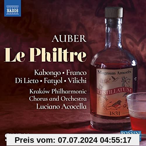 Auber: Le Philtre [Oper in zwei Akten] von Luciano Acocella