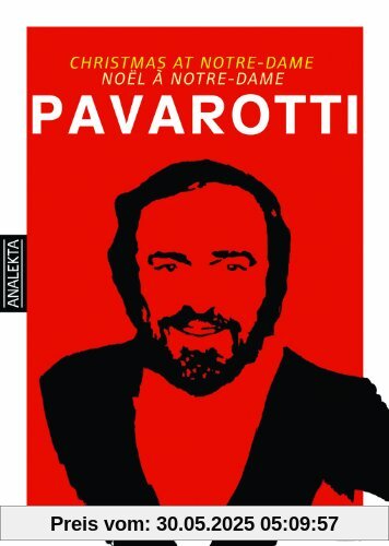 Luciano Pavarotti - Christmas at Notre Dame Luciano Pavarotti - Christmas at Notre Dame von Luciano Pavarotti