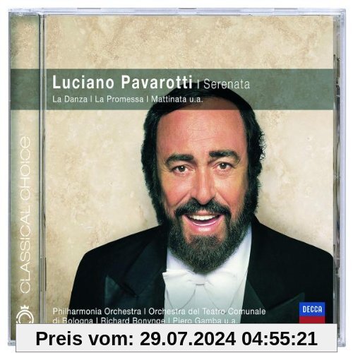 Luciano Pavarotti: Serenata (Classical Choice) von Luciano Pavarotti