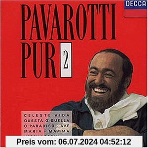 Pavarotti pur Vol. 2 von Luciano Pavarotti