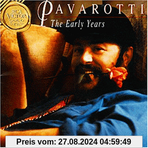 The Early Years Vol.1 von Luciano Pavarotti