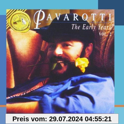 The Early Years Vol.2 von Luciano Pavarotti