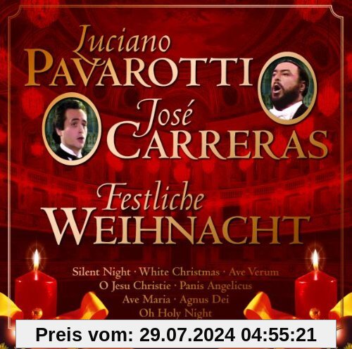 Weihnachten mit Luciano Pavarotti & José Carreras von Luciano Pavarotti