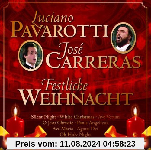 Weihnachten mit Luciano Pavarotti & José Carreras von Luciano Pavarotti