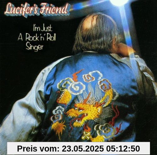 I'm Just a Rock 'n' Roll Singer von Lucifer's Friend