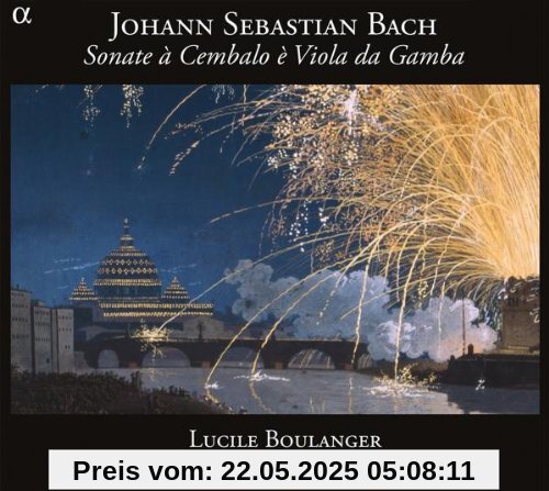 Bach: Sonaten für Cembalo und Viola da gamba BWV 1023/1027/911/1028/1029 Bach: Sonaten für Cembalo und Viola da gamba BWV 1023/1027/911/1028/1029 von Lucile Boulanger