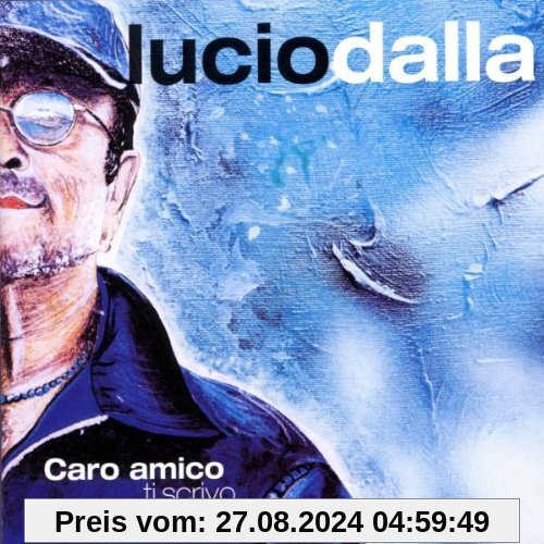 Caro Amico Ti Scrivo...Best of von Lucio Dalla