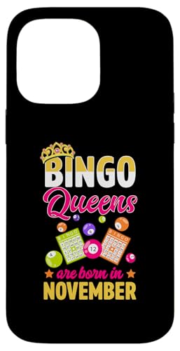 Bingo Queens Are Born In November Birthth Month Bingo Queen Hülle für iPhone 14 Pro Max Bingo Queens Are Born In November Birthth Month Bingo Queen Hülle für iPhone 14 Pro Max von Lucky Bingo Birthday Party Supplies for Grandma