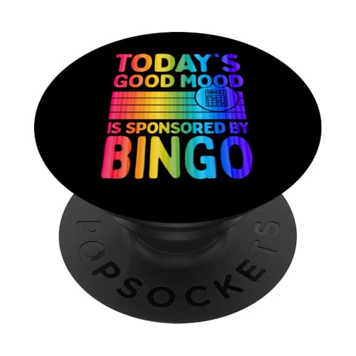 Die heutige gute Laune wird von Bingo gesponsert PopSockets Klebender PopGrip Die heutige gute Laune wird von Bingo gesponsert PopSockets Klebender PopGrip von Lucky Bingo Squad Merch for Senior Bingo Night