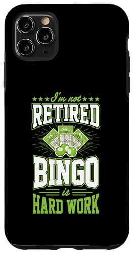 Ich bin nicht im Ruhestand Bingo ist harte Arbeit Lustige Ruhestandsparty Hülle für iPhone 11 Pro Max von Lucky Bingo Squad Merch for Senior Bingo Night