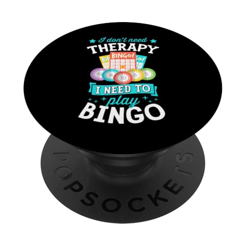 Ich brauche keine Therapie, ich muss Bingo spielen PopSockets Klebender PopGrip von Lucky Bingo Squad Merch for Senior Bingo Night