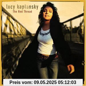 The Red Thread von Lucy Kaplansky