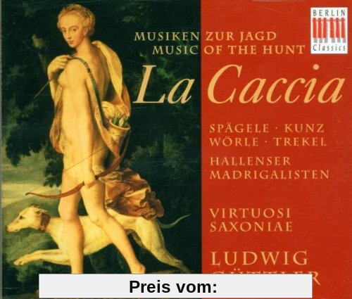 La caccia (Musiken zur Jagd) von Ludwig Güttler