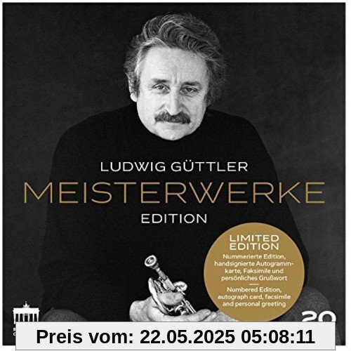 Ludwig Güttler Edition Meisterwerke Ludwig Güttler Edition Meisterwerke von Ludwig Güttler