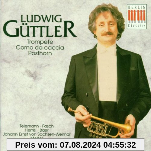 Musik für Trompete und Corno da caccia von Ludwig Güttler