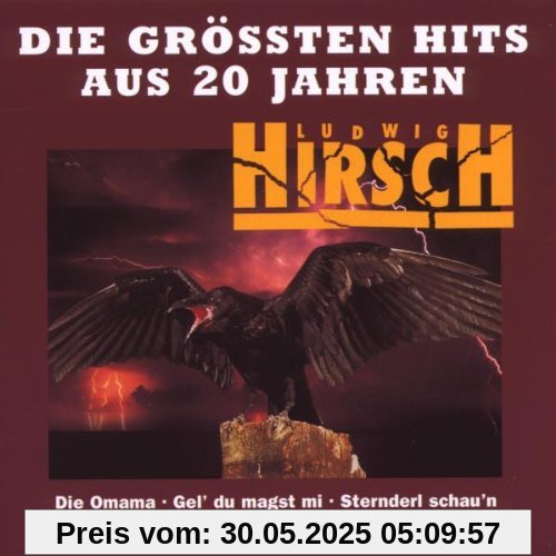 Größten Hits aus 20 Jahren Größten Hits aus 20 Jahren von Ludwig Hirsch
