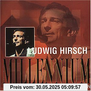 Millennium Edition Millennium Edition von Ludwig Hirsch