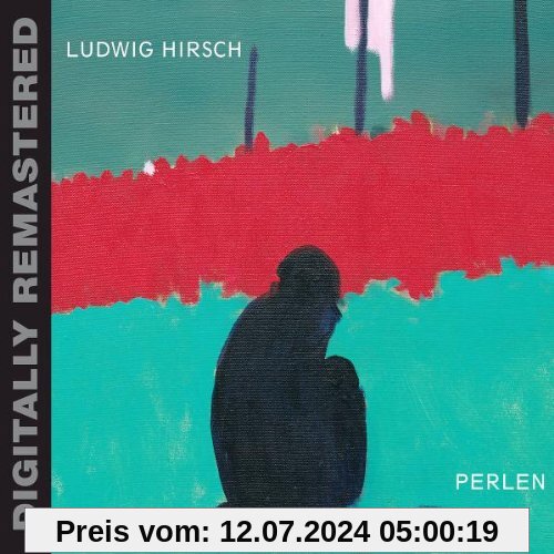 Perlen (Digitally Remastered) von Ludwig Hirsch