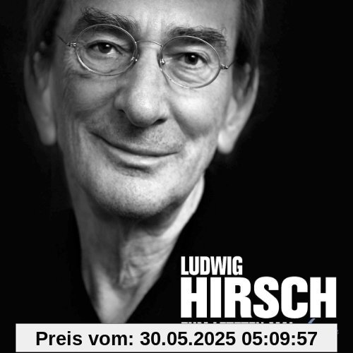 Zum Letzten Mal-Live Zum Letzten Mal-Live von Ludwig Hirsch