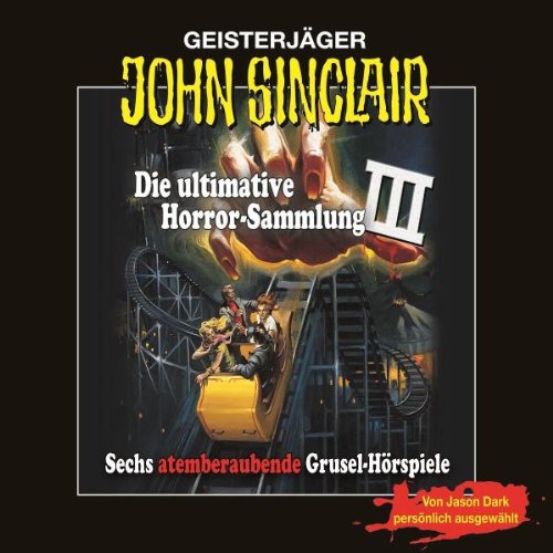 Ultimative Horrorsammlung III von Lübbe-Audio (Tonpool)