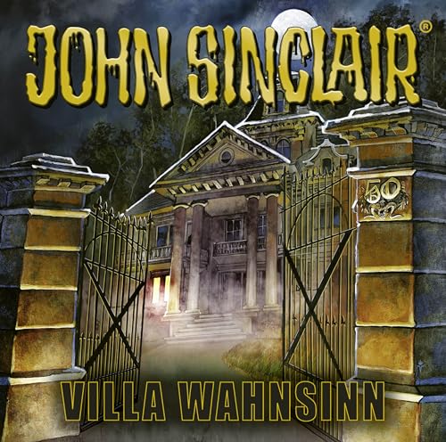 50 Jahre John Sinclair: Villa Wahnsinn. (Geisterjäger John Sinclair)[2Picture Vinyl LP] von Lübbe Audio