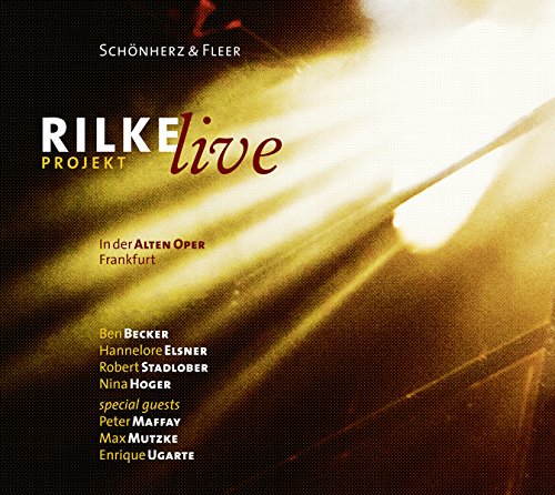 Rilke Projekt-Live in der Alten Oper Frankfurt von Lübbe Audio