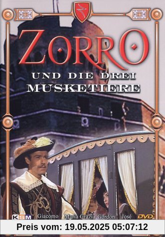 Zorro und die drei Musketiere Zorro und die drei Musketiere von Luigi Capuano