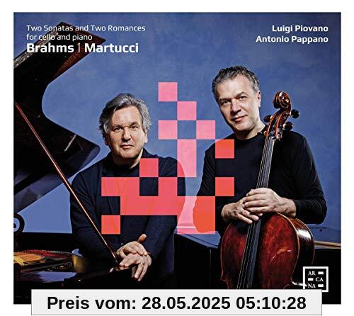 Brahms/Martucci: Cellosonaten / 2 Romanzen von Luigi Piovano (Cello)
