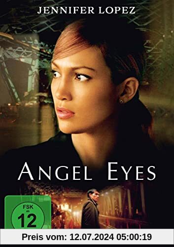 Angel Eyes von Luis Mandoki