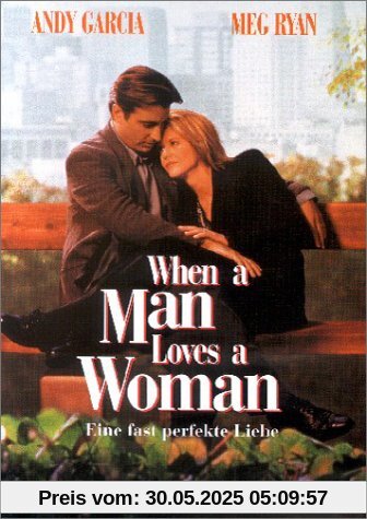 When A Man Loves A Woman von Luis Mandoki