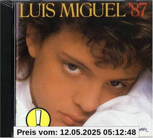 Luis Miguel '87 Luis Miguel '87 von Luis Miguel