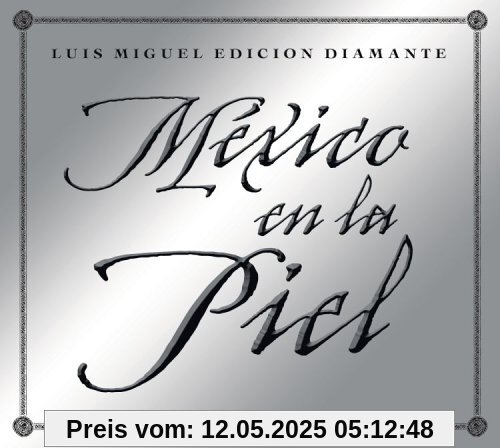 Mexico en la Piel [+Bonus Dvd] von Luis Miguel